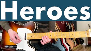 Heroes David Bowie Guitar Lesson  Tutorial [upl. by Noram]