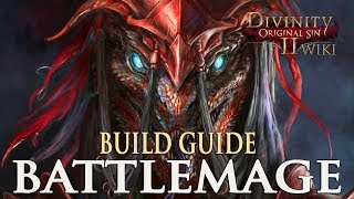 Divinity Original Sin 2 Builds  Battlemage MageWarrior [upl. by Ahsikat]