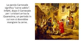 Storia del Carnevale italiano [upl. by Heyward]