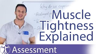 Muscle Tightness Explained Why do my muscles feel tight [upl. by Ennair]