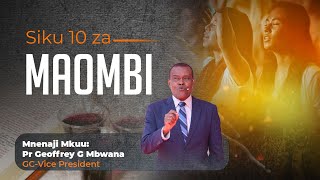 🔴 LIVE  DAY 07  SIKU KUMI ZA MAOMBI KAHAMA CENTRAL 2024  2025  GEOFFREY G MBWANA [upl. by Ayvid11]