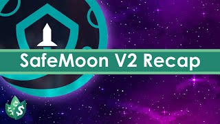 SAFEMOON V2 Is Here Now What [upl. by Arihat49]