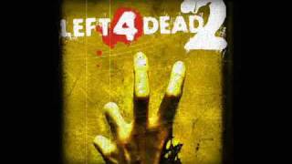 Left 4 Dead 2 Soundtrack  Skin On Our Teeth [upl. by Arika]