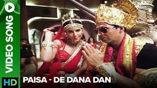 Paisa Video Song  De Dana Dan Akshay Kumar  Katrina Kaif [upl. by Beauregard91]