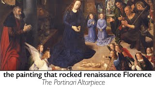 The painting that rocked renaissance Florence the Portinari Altarpiece [upl. by Imalda802]