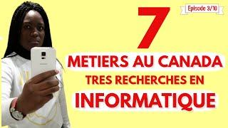 7 métiers les plus recherchés au canada en informatique technicien réseaux web cybersécurité etc [upl. by Anotyad]