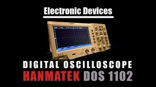 HANMATEK DOS1102 Digital Oscilloscope  Practical Review [upl. by Ahsyek]