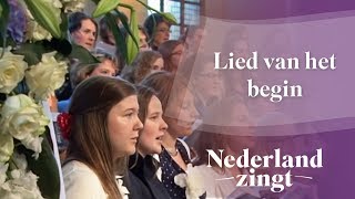 Nederland Zingt Lied van het begin [upl. by Nivad]