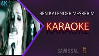 Ben Kalender Meşrebim Karaoke [upl. by Ylera]