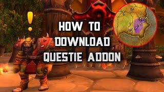 How To Download Questie Addon Classic World Of Warcraft Burning Crusade [upl. by Onirotciv]