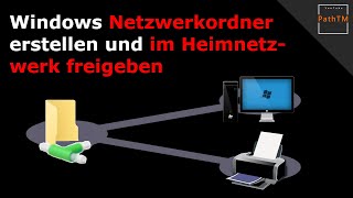 Netzwerkordner erstellen und freigeben  Windows  PathTM [upl. by Ainoek]