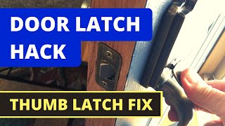 Thumb Latch Door Handle Wont Retract  SOLVED Household Hack [upl. by Spector939]