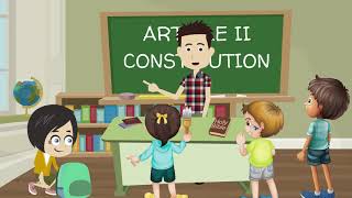 The Constitution for Kids  The Executive Branch Article 2 [upl. by Inar]