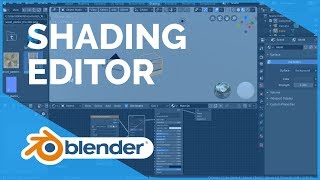 Shading Editor  Blender 280 Fundamentals [upl. by Nylaf957]