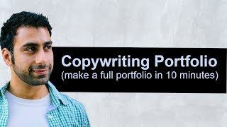 Copywriting Portfolio make a full portfolio in 10 minutes [upl. by Wolfgram11]