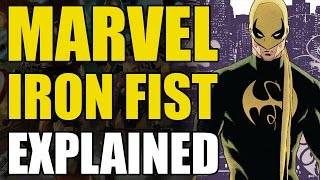 Marvel Comics Iron FistDanny Rand Explained [upl. by Wickham123]