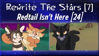 Redtail Isnt Here 24 amp Rewrite The Stars 7  MAP Parts [upl. by Kevina]