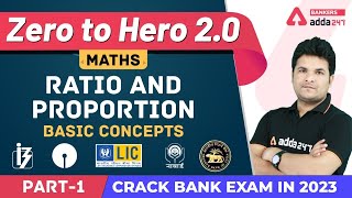 Ratio and Proportion Basic Concepts L1  Maths  Banking Foundation Adda247 Class10 [upl. by Xuagram]