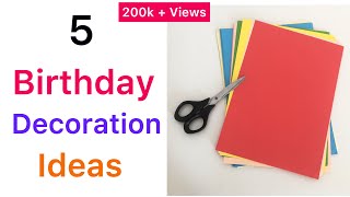 5 Birthday decorations ideas at home in lock down  Easy ideas for birthday decorations  DIY [upl. by Navert]