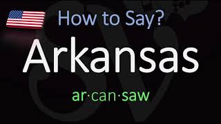 How to Pronounce Arkansas CORRECTLY US State Pronunciation [upl. by Winograd]