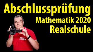 Abschlussprüfung Mathematik 2020  Realschule [upl. by Dnalyr]