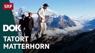 Tod am Matterhorn – Die tragische Geschichte der Erstbesteigung  Doku  SRF Dok [upl. by Ecnarepmet]