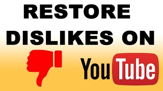 How to Restore YouTube Dislike Button  YouTube Dislike Extension [upl. by Abana]