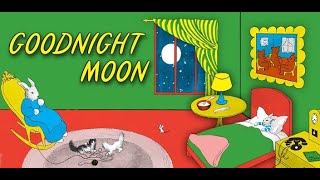 Goodnight Moon  Narrated by Susan Sarandon [upl. by Dottie]