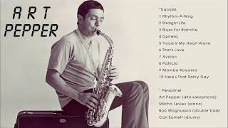 THE BEST OF ART PEPPER FULL ALBUM [upl. by Nevarc419]