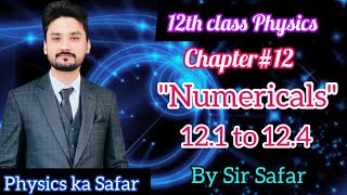 Numerical 121 to 124 chapter 12 electrostatics  12th class physics  physics ka safar [upl. by Ahseiym685]