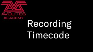 Recording Timecode [upl. by Ecnaret]