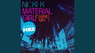 Material Girl Carrie Mix [upl. by Virginie]