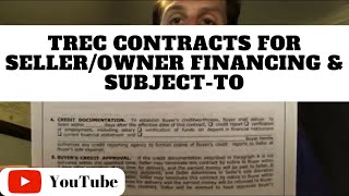 152  TREC Contracts for SellerOwner Financing and Subjectto [upl. by Aliehs]