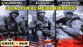 ¿Cual fue el Mejor Ejército de la Segunda Guerra Mundial [upl. by Yoshio661]