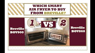 Breville Smart Oven Air Fryer BOV900 VS BOV860 Debating on which one to buy WATCH TO DECIDE [upl. by Aimej691]