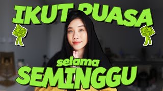 IKUT PUASA SELAMA SEMINGGU [upl. by Meunier]