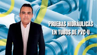 Pruebas hidráulicas de tubos de PVCU [upl. by Coppinger]