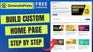 GeneratePress Theme Home Page Customization [upl. by Alliuqahs]