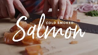 Cold Smoked Salmon [upl. by Ycaj165]