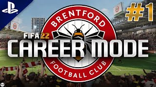 FIFA 22  Career Mode  1  Brentford [upl. by Concepcion]