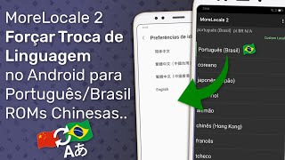 MoreLocale 2  Trocando Idioma do seu Android para Português Mesmo que não suportado [upl. by Rekcut641]