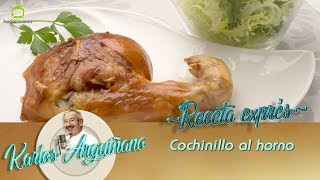 Receta de Cochinillo al horno por Karlos Arguiñano [upl. by Lail]