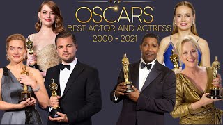 ACADEMY AWARDS BEST ACTOR AND BEST ACTRESS  OSCAR WINNERS 2000  2021 [upl. by Ailati]