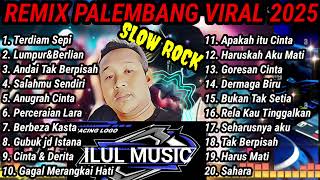 REMIX PALEMBANG SLOW POP VIRAL 2025 [upl. by Dobson69]