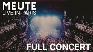 MEUTE  Live in Paris Full Concert [upl. by Emse]