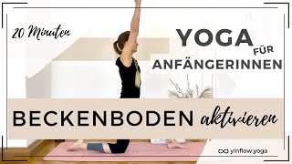 Beckenboden Yoga  aktiviere Deine innere Mitte  für Anfänger [upl. by Emmy]