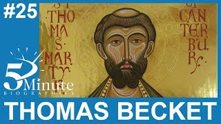 Thomas Becket Biography [upl. by Atinor]