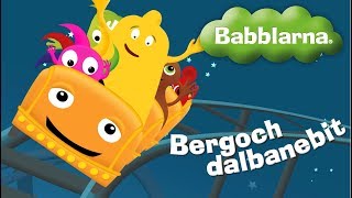 Bergochdalbanebit med Babblarna [upl. by Adihahs]