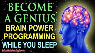 Become A GENIUS While You Sleep Genius Mindset Affirmations For Epic Mind And Brain Power [upl. by Einned553]