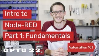 Intro to NodeRED Part 1 Fundamentals [upl. by Hose]